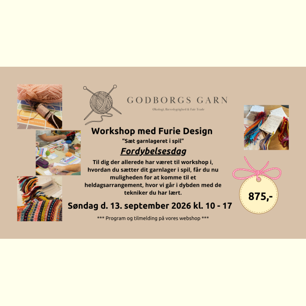 Workshop med Furie Design - S�t dit garnlager i spil - fordybelsesdag! - S�ndag 13. September 2026