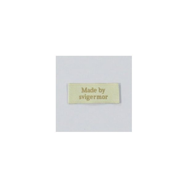 Label til tjet - "Made by Svigermor"