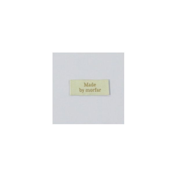 Label til tjet - "Made by Morfar"