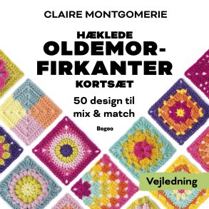 H�klede Oldemorfirkanter - 50 opskrifter
