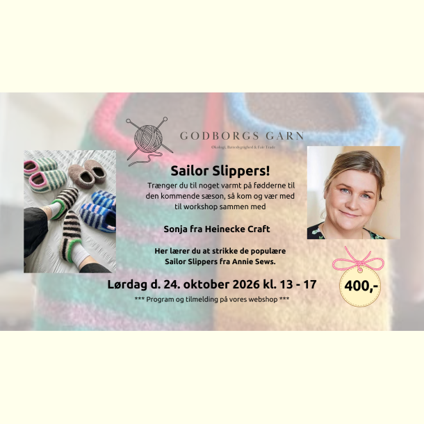 Workshop med Sonja Heinecke - Sailor Slippers - L�rdag d. 24. oktober 2026
